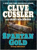 Book cover image of Spartan Gold (Fargo Adventure Series #1) by Clive Cussler