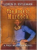 Book cover image of The Book of Murdock (Page Murdock Series #8) by Loren D. Estleman