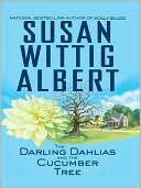 Book cover image of The Darling Dahlias and the Cucumber Tree by Susan Wittig Albert