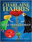 Book cover image of Dead in the Family (Sookie Stackhouse / Southern Vampire Series #10) by Charlaine Harris