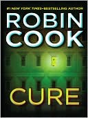 Book cover image of Cure by Robin Cook