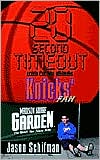 Jason Schifman: 20 Second Timeout: Trivia for the Ultimate Knicks' Fan