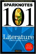 Book cover image of Literature (SparkNotes 101 Series) by SparkNotes Editors
