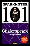 SparkNotes Editors: Shakespeare (SparkNotes 101)