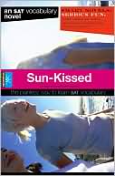 Book cover image of Sun-Kissed (Smart Novels: Vocabulary) by SparkNotes Editors