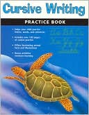 Flash Kids Editors: Cursive Writing Practice Book (Flash Kids Writing Skills Series)