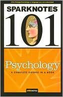 Book cover image of Psychology (SparkNotes 101) by SparkNotes Editors