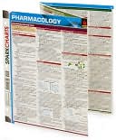 SparkNotes Editors: Pharmacology (SparkCharts)