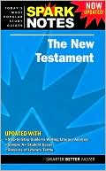 Book cover image of The New Testament (SparkNotes Literature Guide Series) by Anonymous