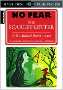 Nathaniel Hawthorne: The Scarlet Letter (No Fear Literature)