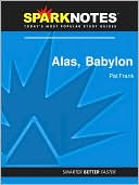 Pat Frank: Alas, Babylon (SparkNotes Literature Guide Series)