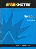 Saul Bellow: Herzog (SparkNotes Literature Guide Series)