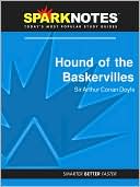 Arthur Conan Doyle: Hound of the Baskervilles (SparkNotes Literature Guide Series)