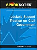 Book cover image of Locke's Second Treatise on Civil Government (SparkNotes Philosophy Guide) by SparkNotes Editors