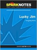 Kingsley Amis: Lucky Jim (SparkNotes Literature Guide Series)