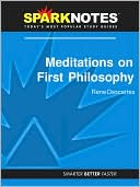 Book cover image of Meditations on First Philosophy (SparkNotes Philosophy Guide) by SparkNotes Editors