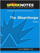 Moliere: The Misanthrope (SparkNotes Literature Guide Series)