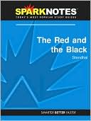 Stendhal: The Red and the Black (SparkNotes Literature Guide Series)