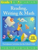 Flash Kids Editors: Gifted & Talented: Grade 1 Reading, Writing & Math (Flash Kids Gifted & Talented)
