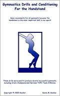 Book cover image of Gymnastics Drills and Conditioning for the Handstand by Karen M. Goeller