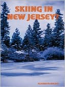 Book cover image of Skiing in New Jersey? by Elizabeth Holste