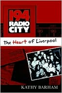 Kathy Barham: 194 Radio City - The Heart of Liverpool