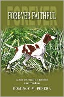 Book cover image of Forever Faithful by Domingo M. Perera