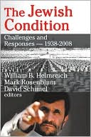 Book cover image of Jewish Condition: Challenges and Responses-1938-2008 by David Schimel