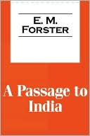 Book cover image of A Passage To India by E. M. Forster