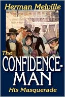 Book cover image of The Confidence-Man: His Masquerade by Herman Melville