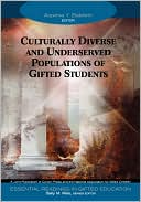 Alexinia Y. Baldwin: Culturally Diverse And Underserved Populations Of Gifted Students, Vol. 6