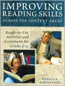 Book cover image of Improving Reading Skills Across the Content Areas: Ready-to-Use Activities and Assessments for Grades 6-12 by Rebecca J. Rozmiarek