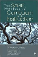 Book cover image of The SAGE Handbook of Curriculum and Instruction by JoAnn Phillion