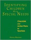 Glynis Hannell: Identifying Children with Special Needs: Checklists and Action Plans for Teachers