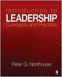 Book cover image of Introduction to Leadership: Concepts and Practice by Peter G. Northouse