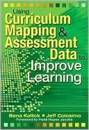 Bena Kallick: Using Curriculum Mapping and Assessment Data to Improve Learning