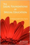 James E. Ysseldyke: The Legal Foundations Of Special Education