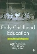 Book cover image of Early Childhood Education: History, Philosophy and Experience by Peter Clough
