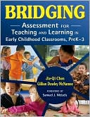 Book cover image of Bridging: Assessment for Teaching and Learning in Early Childhood Classrooms by Jie-Qi Chen
