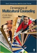 Book cover image of Dimensions of Multicultural Counseling: A Life Story Approach by Anita Jones Thomas