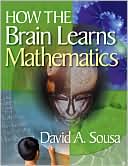 Book cover image of How the Brain Learns Mathematics by David A. Sousa