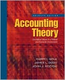 Harry I. Wolk: Accounting Theory: Conceptual Issues in a Political and Economic Environment, 7th Edition