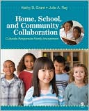 Book cover image of Home, School, and Community Collaboration: Culturally Responsive Family Involvement by Kathy B. Grant