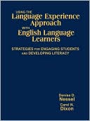 Book cover image of Using The Language Experience Approach With English Language Learners by Denise D. Nessel