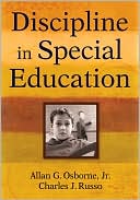 Allan G. Osborne, Jr. Allan G., Jr.: Discipline in Special Education