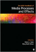 Robin L. Nabi: The SAGE Handbook of Media Processes and Effects