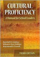 Randall B. Lindsey: Cultural Proficiency: A Manual for School Leaders