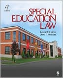 Book cover image of Special Education Law, Fourth Edition by Laura F. Rothstein
