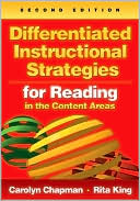 Carolyn Chapman: Differentiated Instructional Strategies for Reading in the Content Areas