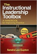 Book cover image of The Instructional Leadership Toolbox: A Handbook for Improving Practice by Sandra Lee Gupton